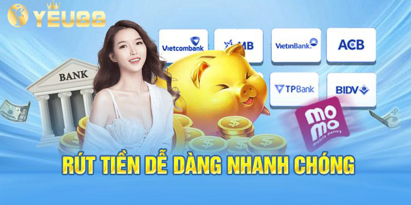 Các hình thức rút tiền tại Yeu88